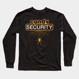 Candy Security Funny Adult Halloween Costume Long Sleeve T-Shirt